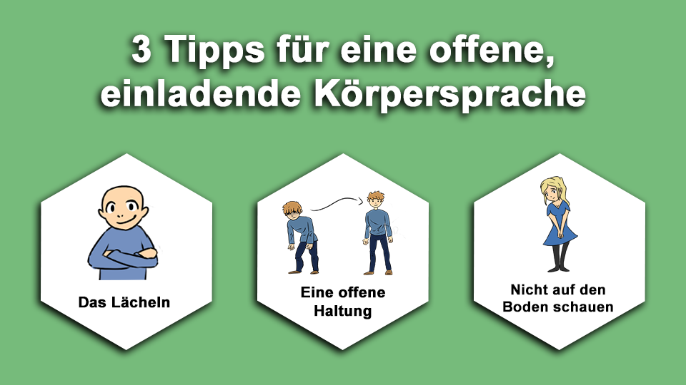 3 Tipps für eine offene, einladende Körpersprache