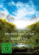 Die Prophezeiungen von Celestine Die Prophezeiungen von Celestine